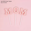 Happy Mother's Day Cake Topper Pearl Best Mom Love You Cake Topper For Wedding Birthday Cake Deocration Father's Day Flower Gift - MOM cake topper-B
